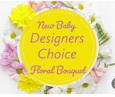 Designers Choice New Baby Floral Arrangement 